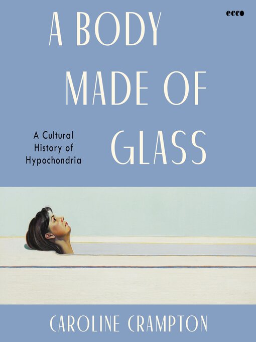 Title details for A Body Made of Glass by Caroline Crampton - Wait list